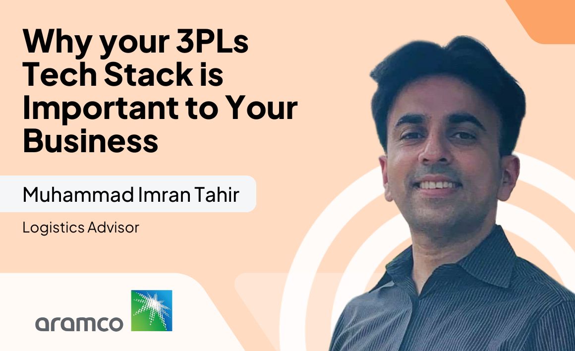 Why your 3PLs Tech Stack is Important to Your Business with Muhammad Imran Tahir