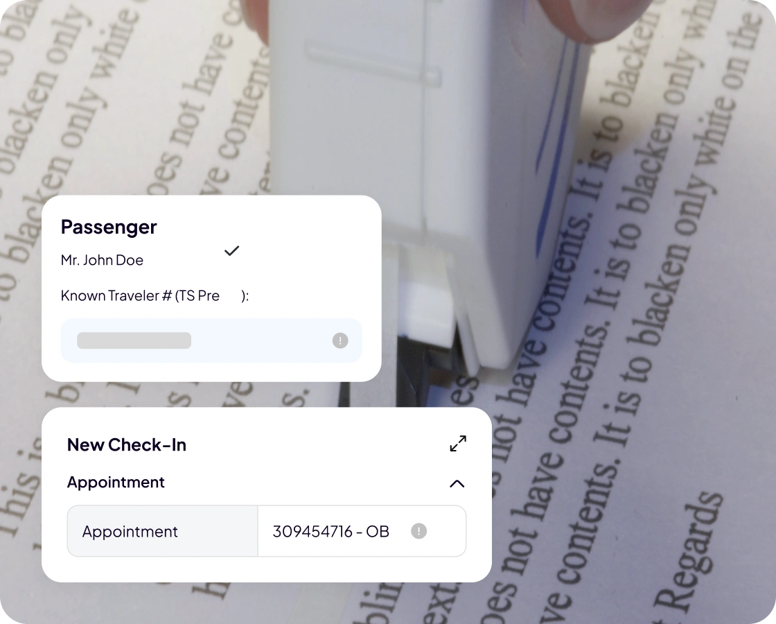 A close-up of a document being stamped. Overlaid are digital forms showing passenger info: Mr. John Doe, known traveler number, an appointment check-in with code 309454716 - OB, and security checks to prevent freight fraud.